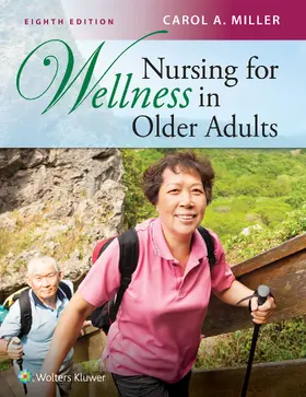 Miller |  Nursing for Wellness in Older Adults | Buch |  Sack Fachmedien