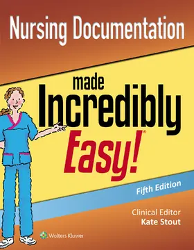 LWW |  Nursing Documentation Made Incredibly Easy | Buch |  Sack Fachmedien