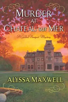 Maxwell |  Murder at Chateau sur Mer | eBook | Sack Fachmedien