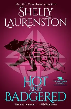 Laurenston |  Hot and Badgered | eBook | Sack Fachmedien