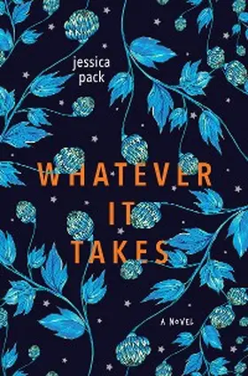 Pack |  Whatever It Takes | eBook | Sack Fachmedien