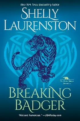 Laurenston |  Breaking Badger | eBook | Sack Fachmedien