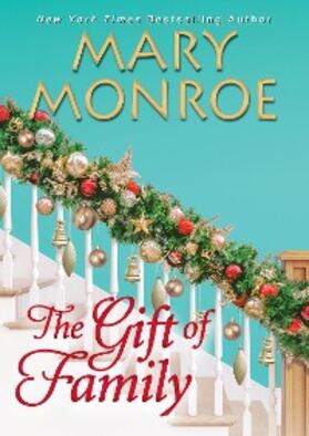 Monroe |  The Gift of Family | eBook | Sack Fachmedien