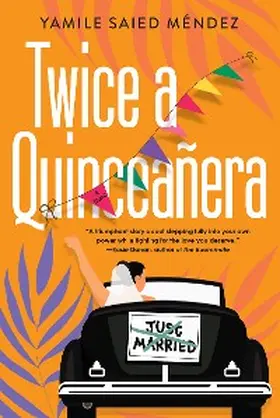 Méndez |  Twice a Quinceañera | eBook | Sack Fachmedien