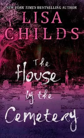 Childs |  The House by the Cemetery | eBook | Sack Fachmedien