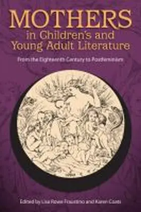 Fraustino / Coats |  Mothers in Children's and Young Adult Literature | Buch |  Sack Fachmedien