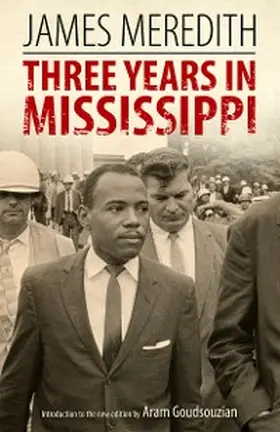 Meredith |  Three Years in Mississippi | eBook | Sack Fachmedien