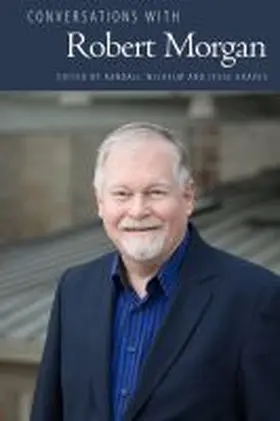 Wilhelm / Graves |  Conversations with Robert Morgan | Buch |  Sack Fachmedien