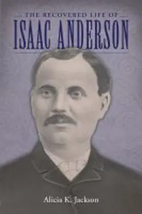 Jackson |  Recovered Life of Isaac Anderson | Buch |  Sack Fachmedien