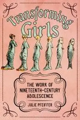 Pfeiffer |  Transforming Girls | Buch |  Sack Fachmedien