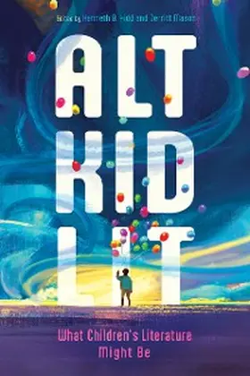 Kidd / Mason |  Alt Kid Lit | eBook | Sack Fachmedien
