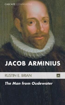 Brian |  Jacob Arminius | eBook | Sack Fachmedien