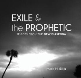 Ellis |  Exile & the Prophetic | eBook | Sack Fachmedien