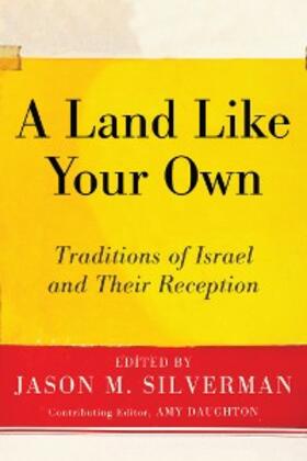 Silverman / Daughton |  A Land Like Your Own | eBook | Sack Fachmedien