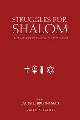 Brenneman / Schantz |  Struggles for Shalom | eBook | Sack Fachmedien