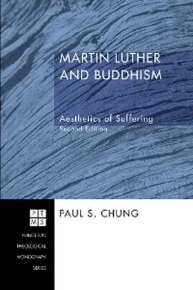 Chung |  Martin Luther and Buddhism | eBook | Sack Fachmedien
