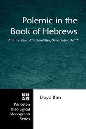 Kim |  Polemic in the Book of Hebrews | eBook | Sack Fachmedien