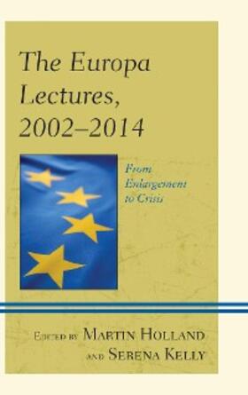 Holland / Kelly |  The Europa Lectures, 2002-2014 | eBook | Sack Fachmedien