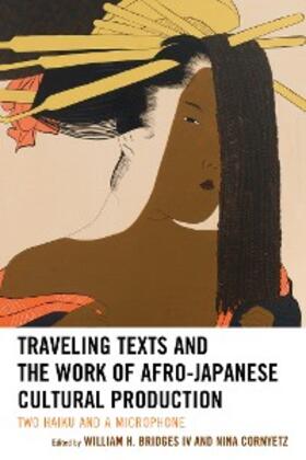Bridges IV / Cornyetz |  Traveling Texts and the Work of Afro-Japanese Cultural Production | eBook | Sack Fachmedien
