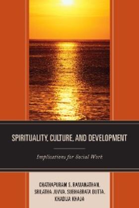 Ramanathan / Juvva / Dutta |  Spirituality, Culture, and Development | eBook | Sack Fachmedien
