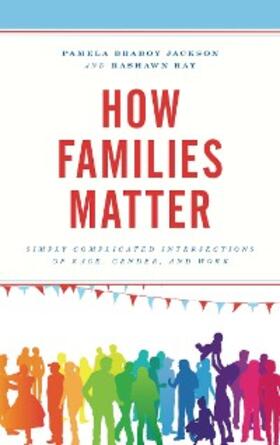 Jackson / Ray |  How Families Matter | eBook | Sack Fachmedien