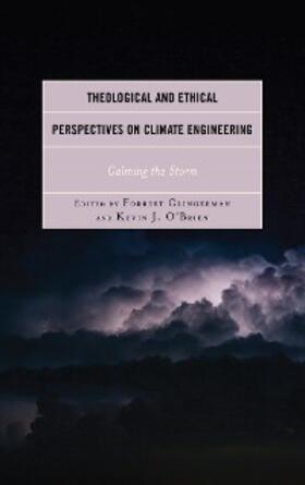 Clingerman / O'Brien |  Theological and Ethical Perspectives on Climate Engineering | eBook | Sack Fachmedien
