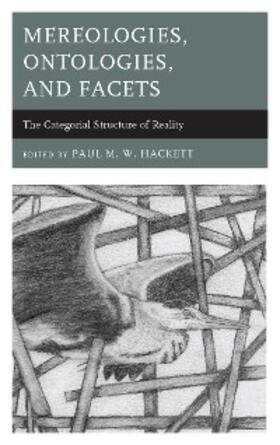 Hackett |  Mereologies, Ontologies, and Facets | eBook | Sack Fachmedien