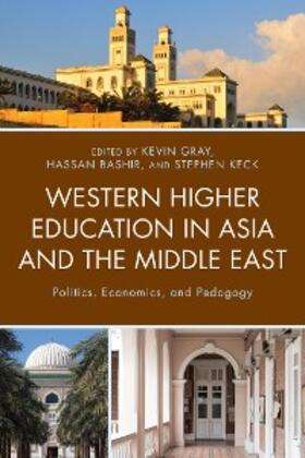 Gray / Bashir / Keck |  Western Higher Education in Asia and the Middle East | eBook | Sack Fachmedien