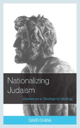 Ohana |  Nationalizing Judaism | eBook | Sack Fachmedien