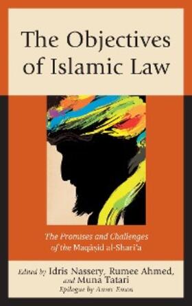 Nassery / Ahmed / Tatari |  The Objectives of Islamic Law | eBook | Sack Fachmedien