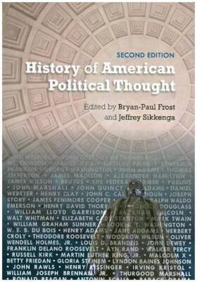 Frost / Sikkenga |  History of American Political Thought | Buch |  Sack Fachmedien