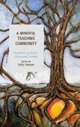 Hanson |  A Mindful Teaching Community | eBook | Sack Fachmedien