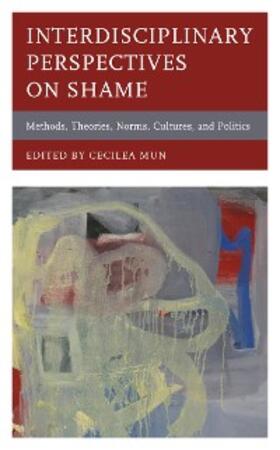 Mun |  Interdisciplinary Perspectives on Shame | eBook | Sack Fachmedien