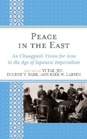 Tae-Jin / Park / Larsen |  Peace in the East | eBook | Sack Fachmedien