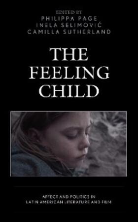 Page / Selimovic / Sutherland |  The Feeling Child | eBook | Sack Fachmedien