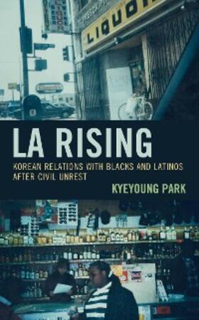 Park |  LA Rising | eBook | Sack Fachmedien