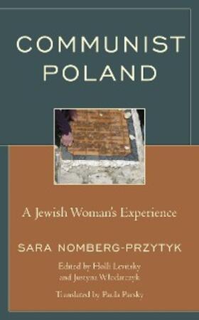 Nomberg-Przytyk / Levitsky / Wlodarczyk |  Communist Poland | eBook | Sack Fachmedien