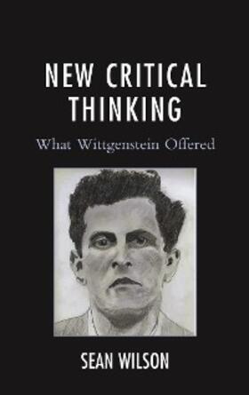 Wilson |  New Critical Thinking | eBook | Sack Fachmedien