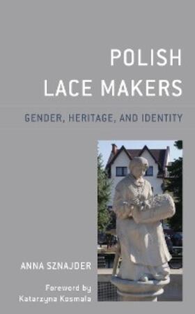 Sznajder |  Polish Lace Makers | eBook | Sack Fachmedien