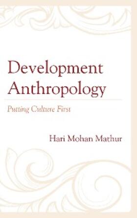 Mathur |  Development Anthropology | eBook | Sack Fachmedien