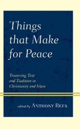 Rees |  Things that Make for Peace | eBook | Sack Fachmedien