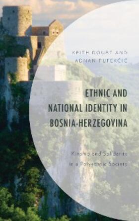 Doubt / Tufekcic |  Ethnic and National Identity in Bosnia-Herzegovina | eBook | Sack Fachmedien