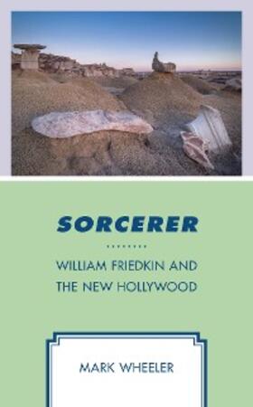 Wheeler |  Sorcerer | eBook | Sack Fachmedien