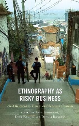 Koonings / Kruijt / Rodgers |  Ethnography as Risky Business | eBook | Sack Fachmedien