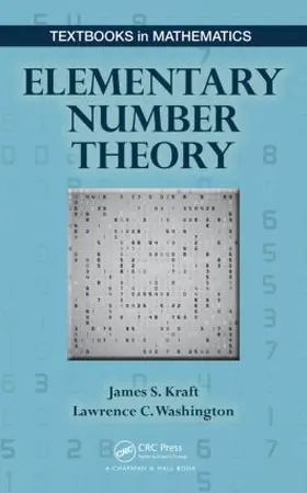 Kraft / Washington | Elementary Number Theory | Buch | 978-1-4987-0268-3 | sack.de