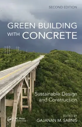 Sabnis |  Green Building with Concrete | Buch |  Sack Fachmedien