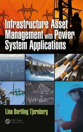 Tjernberg |  Infrastructure Asset Management with Power System Applications | Buch |  Sack Fachmedien