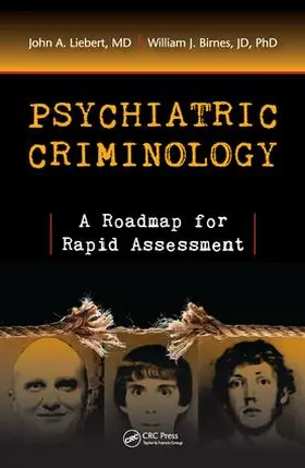 Liebert / Birnes |  Psychiatric Criminology | Buch |  Sack Fachmedien