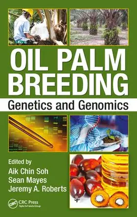Soh / Mayes / Roberts |  Oil Palm Breeding | Buch |  Sack Fachmedien