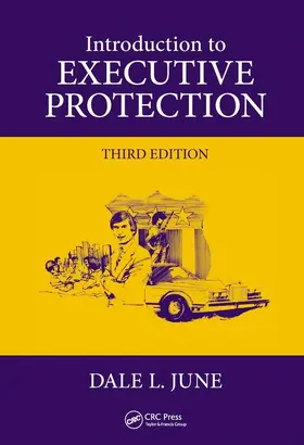 June |  Introduction to Executive Protection | Buch |  Sack Fachmedien